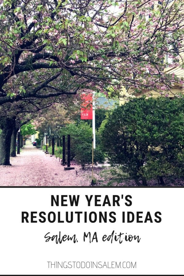 New Year's resolutions ideas Salem, MA edition » Things To Do In Salem