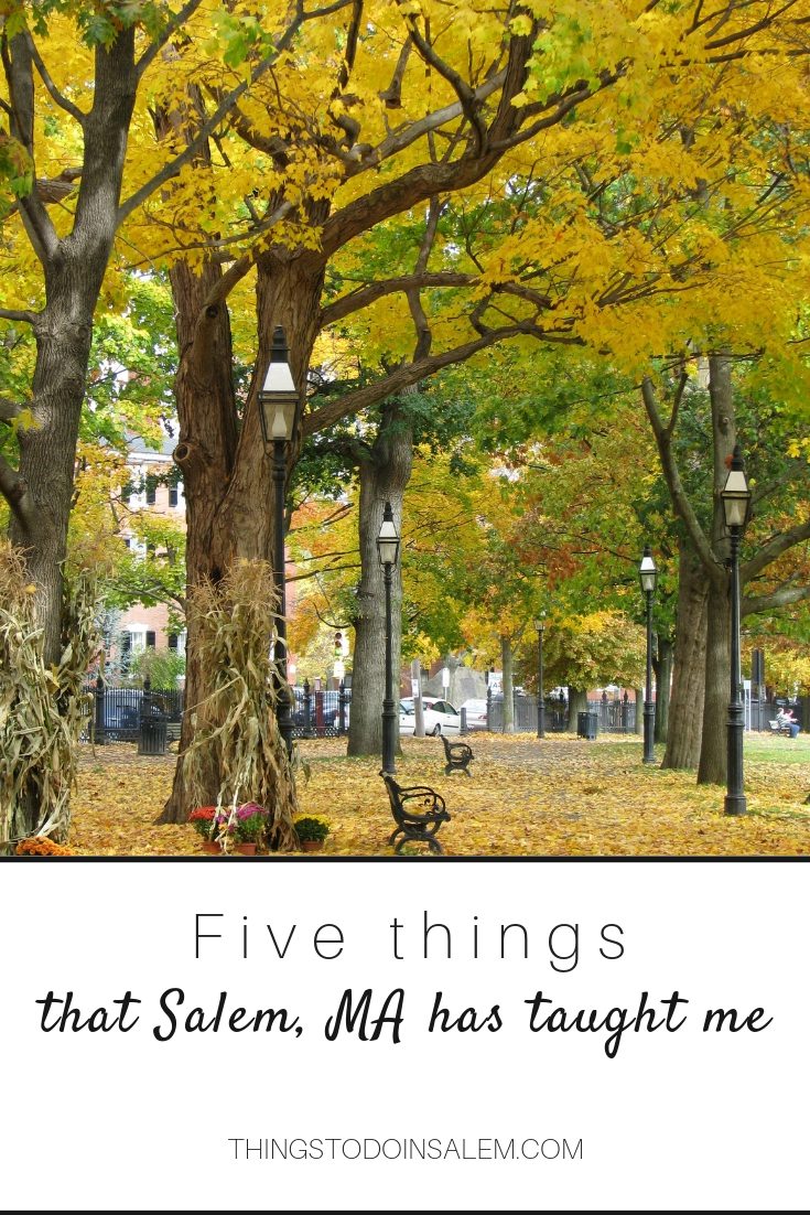 things to do in salem, life lessons, travel lessons