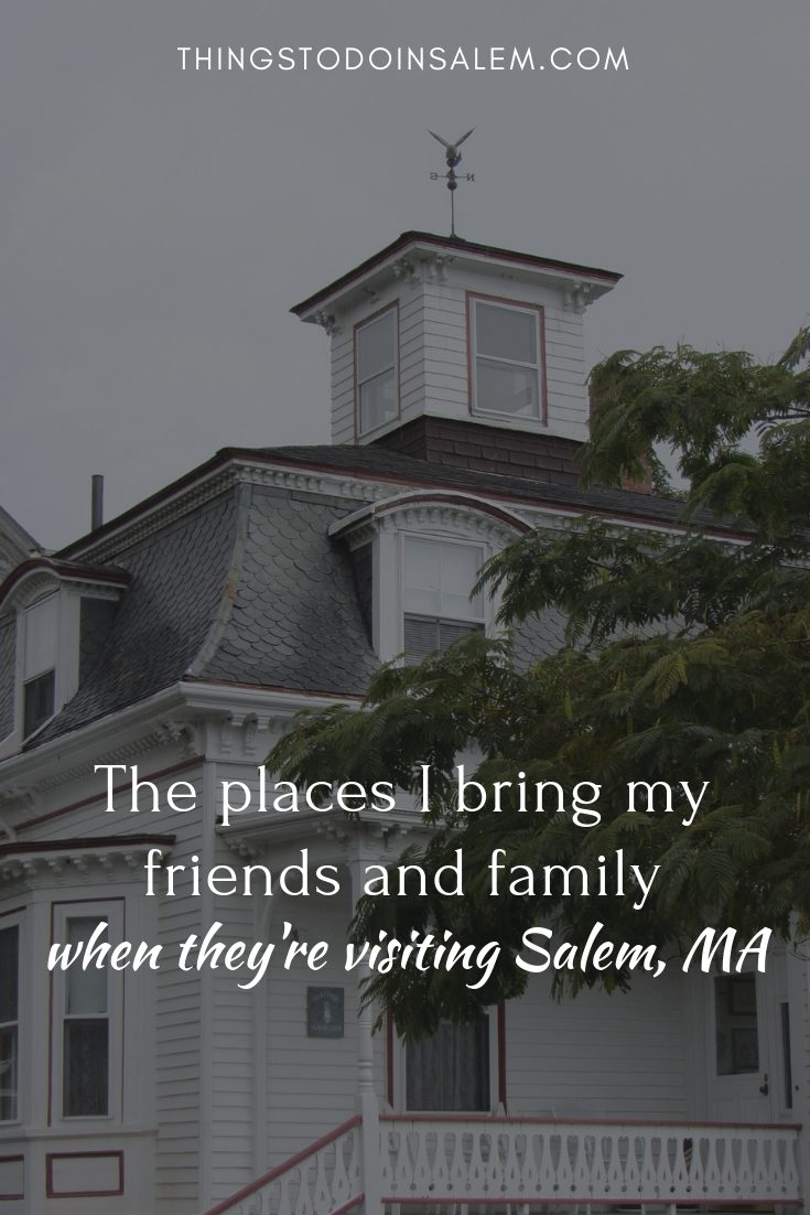 things to do in salem, the places i bring my friends and family when they're visiting Salem