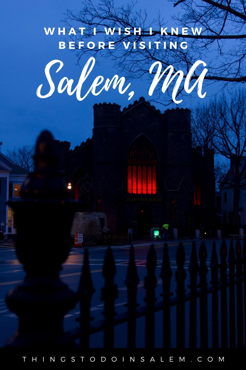 things to do in salem, what i wish i knew before visiting salem ma
