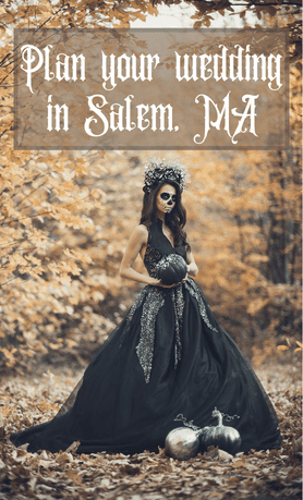 Plan your wedding in Salem, MA!